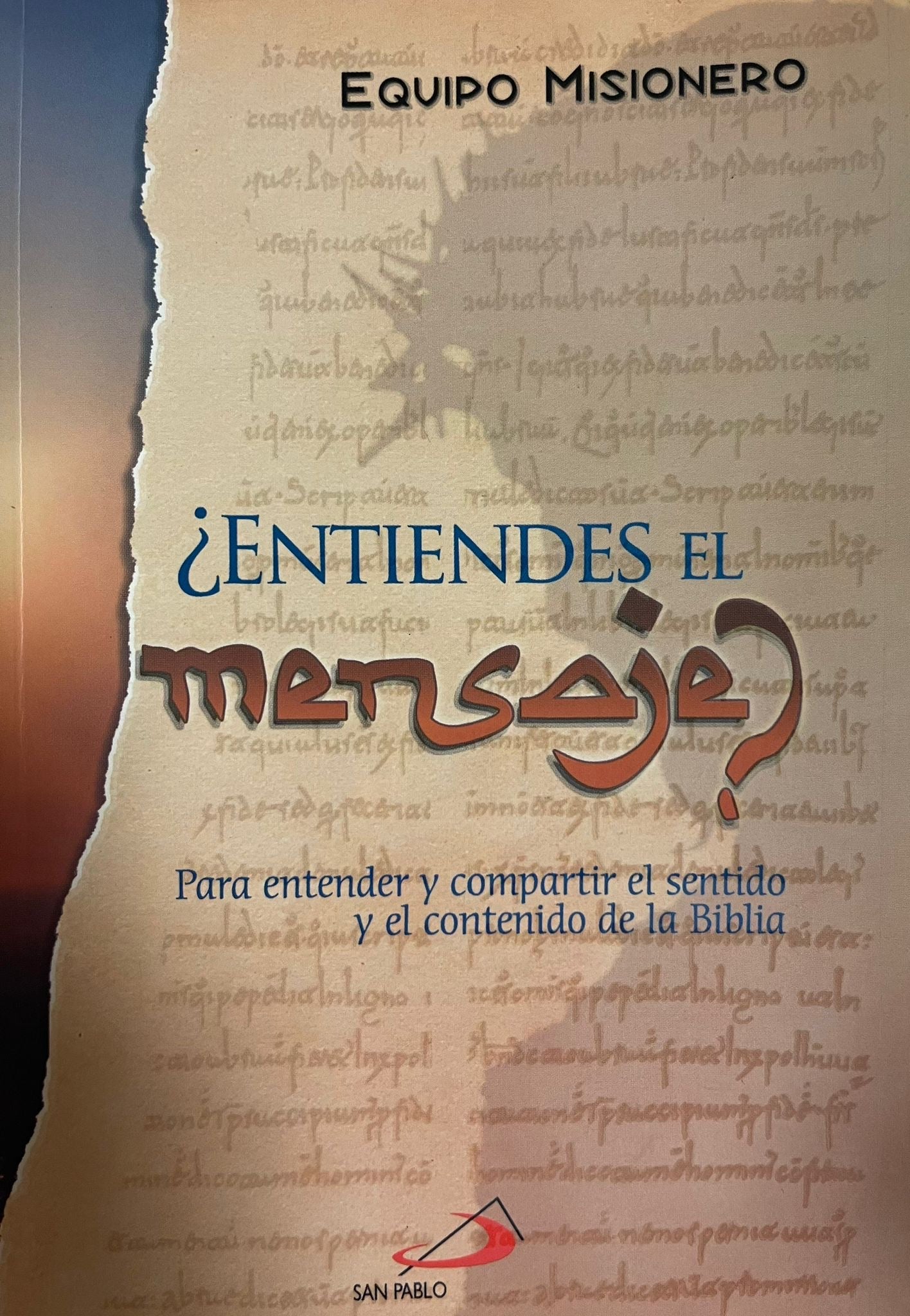 ¿Entiendes el mensaje?