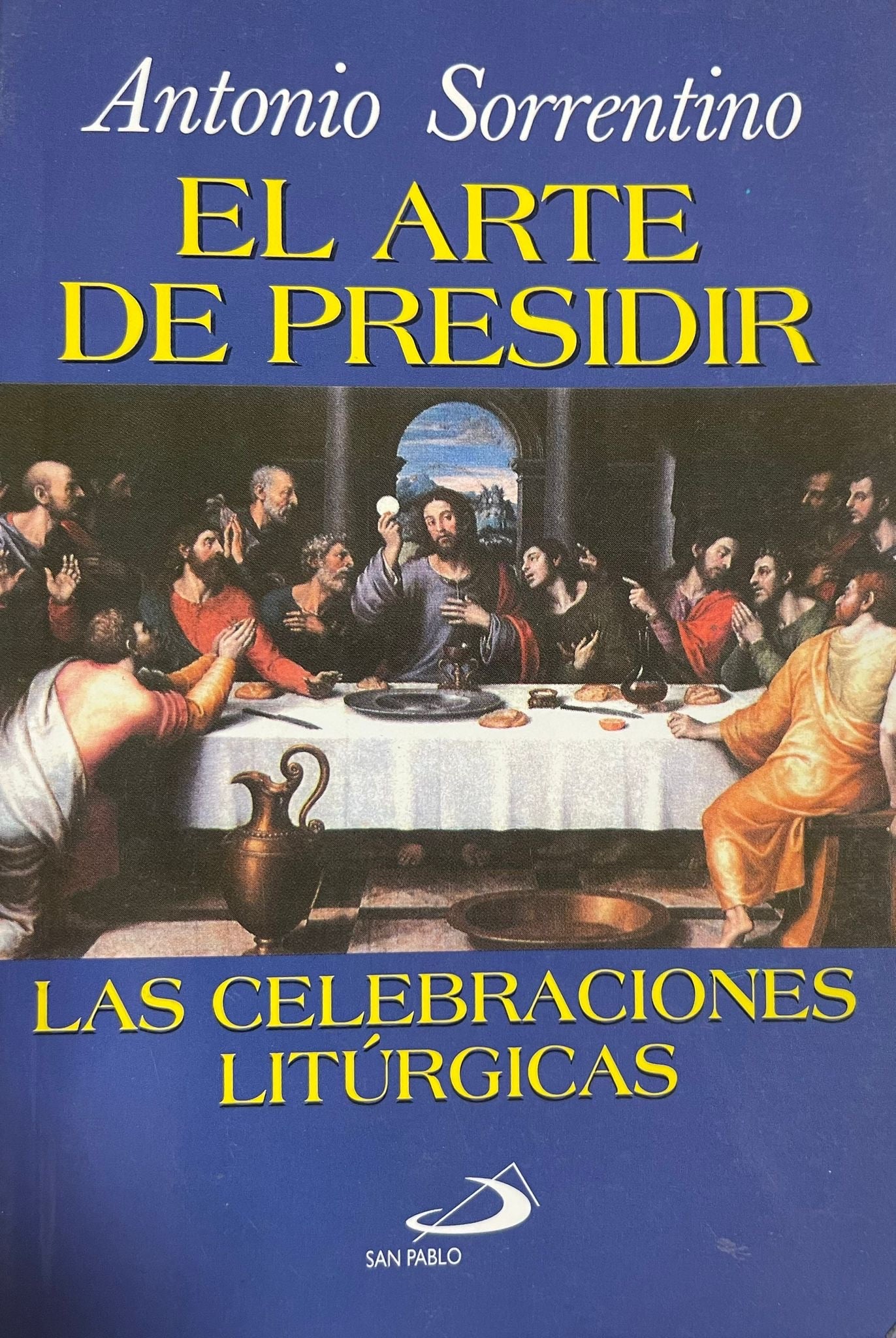 El arte de presidir las celebraciones litúrgicas